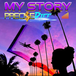 My Story (Explicit)