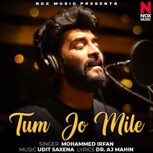 Tum Jo Mile