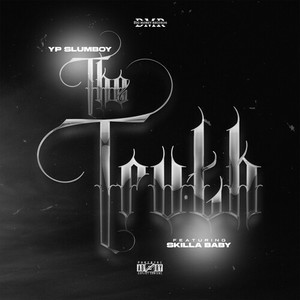 The Truth (Explicit)