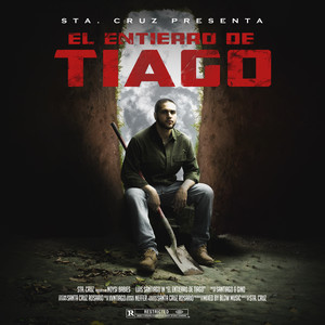 El Entierro de Tiago (Explicit)