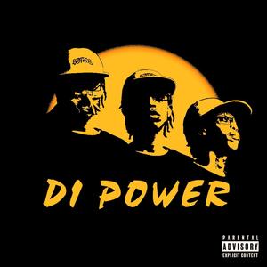 Di Power (feat. Kvmplex & Slezzy K) (Explicit)