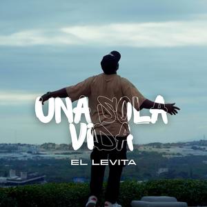 Una sola vida (Explicit)