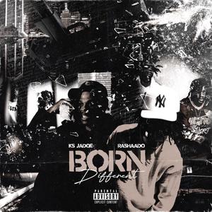 Born Different (Explicit)