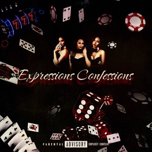 Expressions Confessions Chopped & Screwed (Explicit)