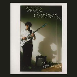 PEDRO MISSIONS (Explicit)