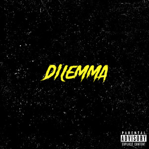 Dilemma (Explicit)