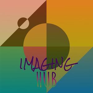 Imaging Hub