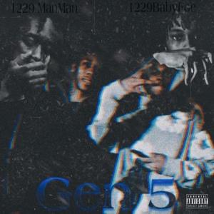 Gen 5 (feat. 1229BabyFoe) (Explicit)