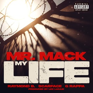 My Life (Explicit)