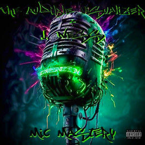 Mic Mastery (Explicit)