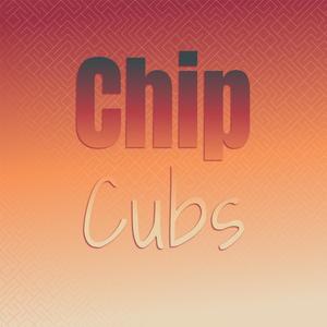 Chip Cubs