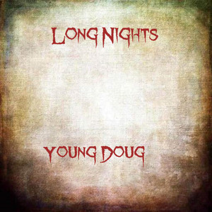 Long Nights (Explicit)