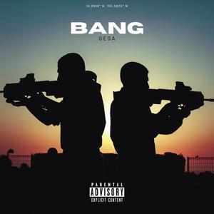 BANG (feat. Janax) (Explicit)