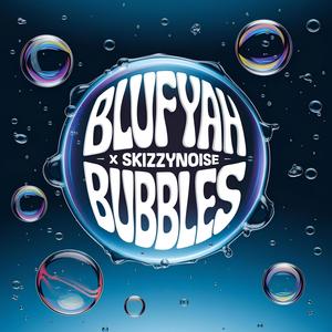 BUBBLES