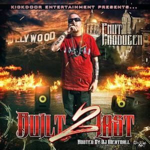 Built 2 Last (Explicit)