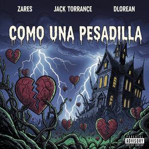 Como una pesadilla (feat. Zares) (Explicit)