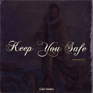 Keep You Safe