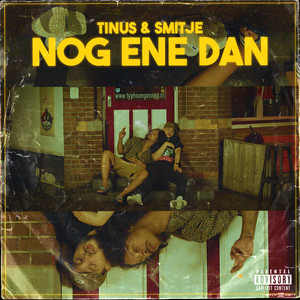 Nog Ene Dan (Explicit)