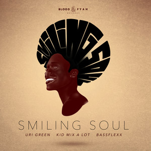 Smiling Soul (Bassflexx Remix)