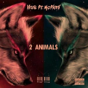 2 ANIMALS (feat. Mc Fierli) [Explicit]