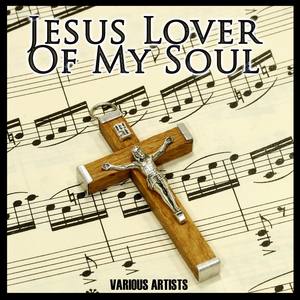 Jesus Lover Of My Soul