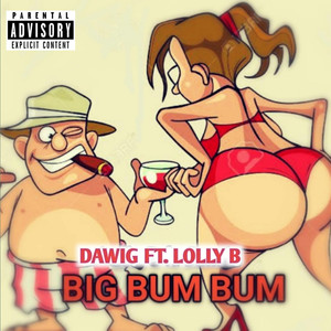 Big Bum Bum