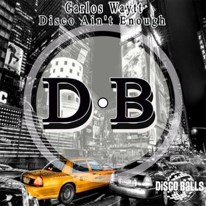 Disco Ain't Enough (Original Mix)