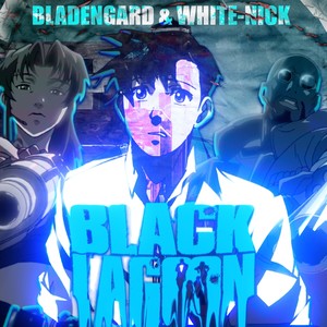 Black Lagoon (feat. white-nick) [Explicit]