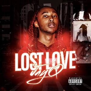 Lost Love (Explicit)