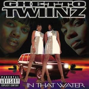 In That Water (Explicit)