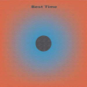 Best Time (Explicit)