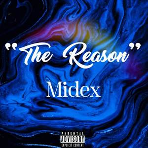 The Reason (Explicit)