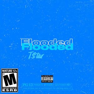 Flooded (Explicit)
