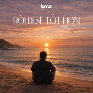 Rời Đi Sẽ Tốt Hơn (Beat)