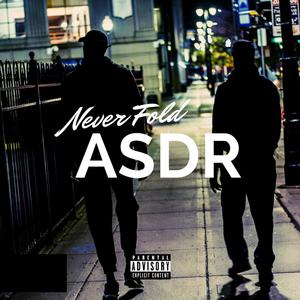 Never Fold (Explicit)