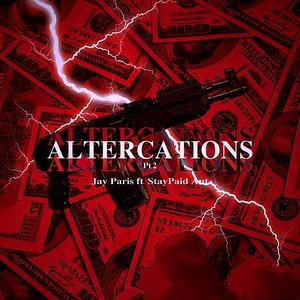 Altercations Pt.2 (Explicit)