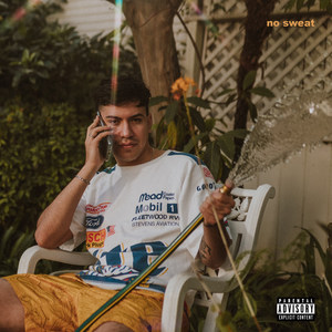 No Sweat (Explicit)