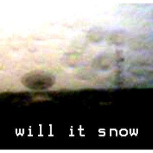 Will it Snow - EP