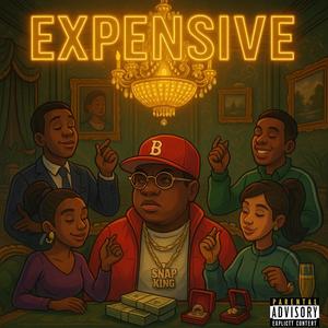 Expensive (Explicit)