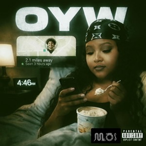 Oyw (Freestyle) (Explicit)