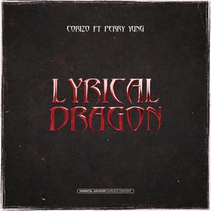 Lyrical Dragon (feat. Corizo) (Explicit)