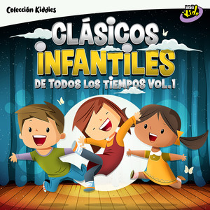 Clásicos Infantiles de Todos los Tiempos Vol. 1