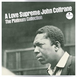 A Love Supreme: The Platinum Collection