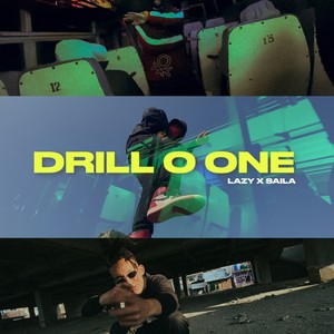 Drill O1 (feat. LAZY) [Explicit]