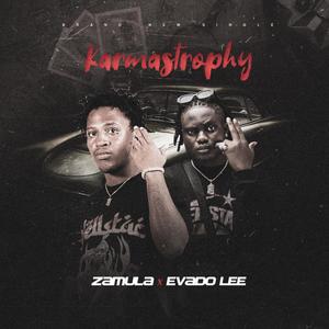 Karmastrophy (feat. Evado) [Explicit]