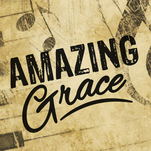 Newton - Amazing Grace