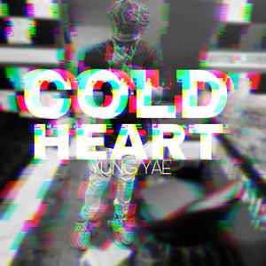 Cold heart (Explicit)
