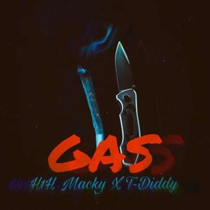 Gas (feat. T-Diddy) [Explicit]