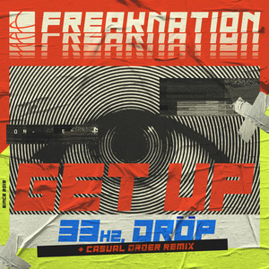 Get Up (Casual Order Remix)