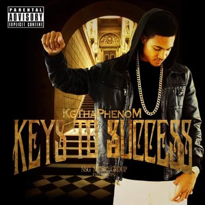 Keys To Success (10 Year Anniversary Edition) [Explicit]